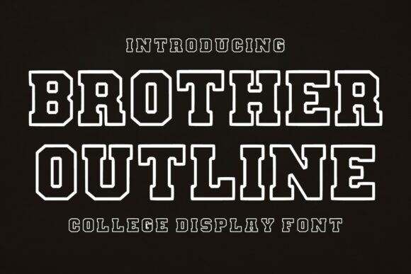 Brother Outline Font for Bold Branding