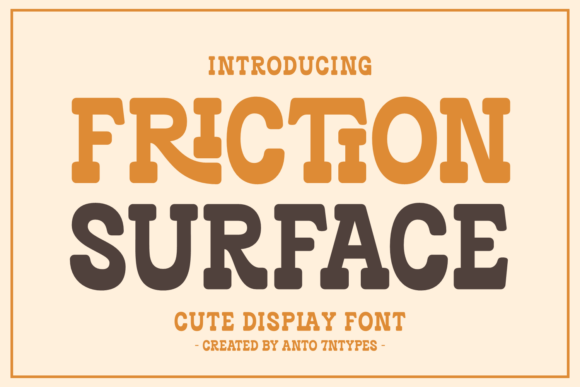Friction Surface Font