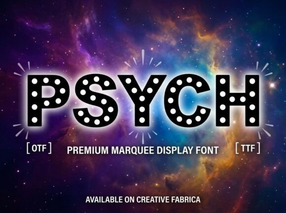 Psych: Bold Font for Digital Campaigns