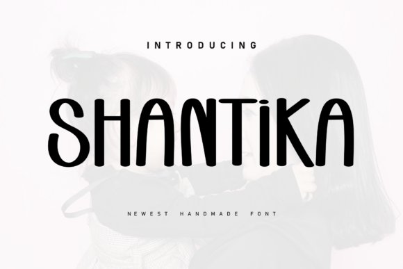 Shantika: A Sweet Display Font