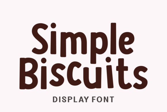 Simple Biscuits Font for Creative Campaigns
